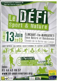 Le défi Sport et Nature. Le samedi 13 juin 2015 à Elincourt-Sainte-Marguerite. Oise. 